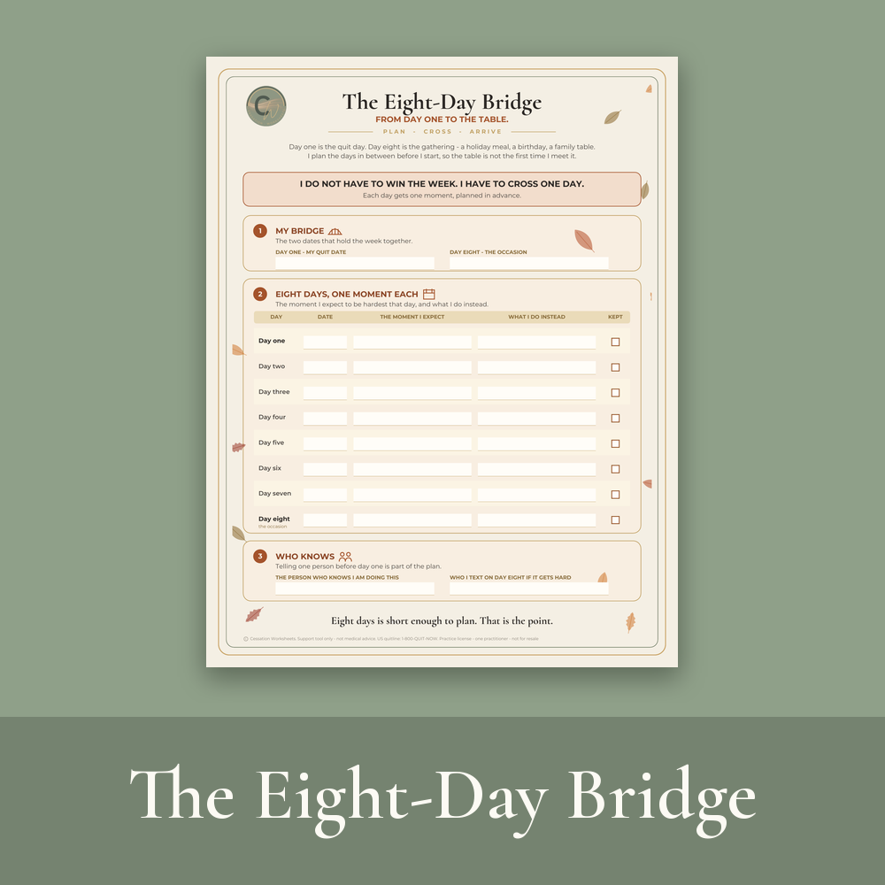 The Eight-Day Bridge free worksheet: an eight-day plan from quit date to family gathering, on a sage background with the title in a darker sage band.