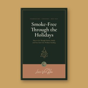 Cover of Smoke-Free Through the Holidays by Leanne Van Horn, a quit smoking book with a gold line drawing of a Christmas tree on a dark green cover, shown as a paperback on a gold background.